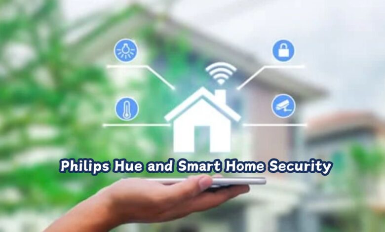 Philips Hue and Smart Home Security